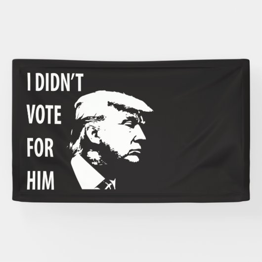 Ik heb niet voor Trump gestemd Spandoek (Horizontaal)