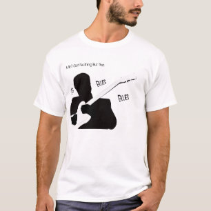 Ik heb niets anders dan de blauwe ogen. t-shirt