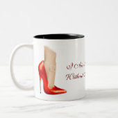 Ik heb niets zonder mijn Mok met rode schoenen. (Links)