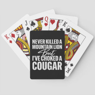 Ik heb nog nooit een bergleeuw gedood, maar ik heb pokerkaarten