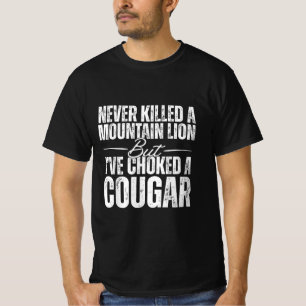 Ik heb nog nooit een bergleeuw gedood, maar ik heb t-shirt