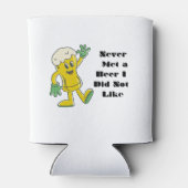 Ik heb nooit een bier ontmoet die ik niet leuk von blikjeskoeler (Achterkant)