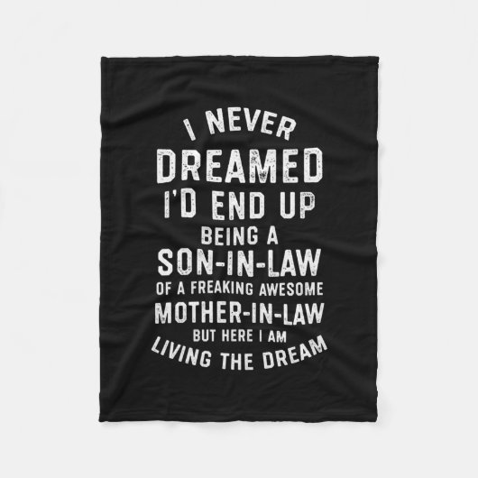 Ik heb nooit gedacht dat ik uiteindelijk een zoon  fleece deken (Voorkant)