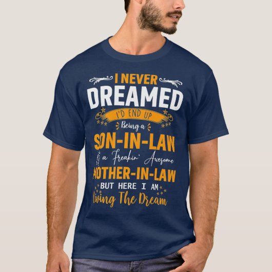 Ik heb nooit gedacht dat ik uiteindelijk een zoon  t-shirt (Voorkant)