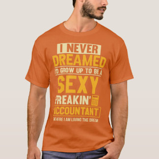 Ik heb nooit gedacht dat ik zou groeien tot een Se T-shirt