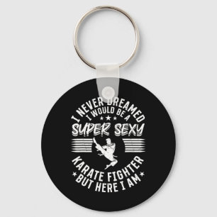 Ik heb nooit gedroomd dat ik een super Y karatevec Sleutelhanger