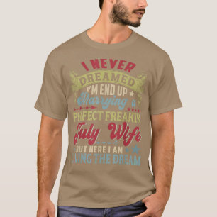 Ik heb nooit gedroomd van het trouwen met een perf t-shirt