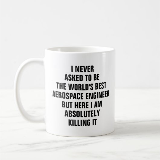 Ik heb nooit gevraagd om de beste aerospace engi t koffiemok (Links)