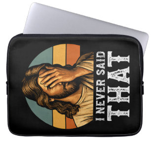Ik heb nooit gezegd dat Jezus Christelijk grappig  Laptop Sleeve