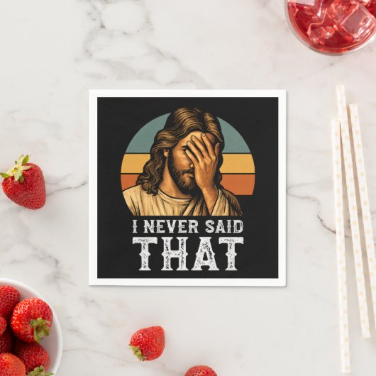 Ik heb nooit gezegd dat Jezus Christelijk grappig Servet (Insitu)