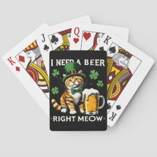 Ik heb nu een biertje nodig, Cat St. Patrick's Day Pokerkaarten