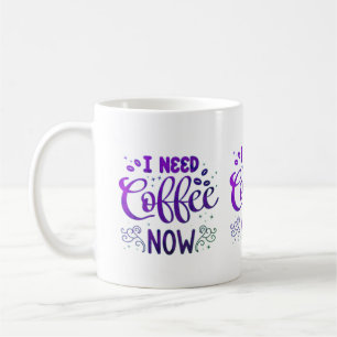 Ik heb nu koffie nodig Mok   Aangepaste keramische