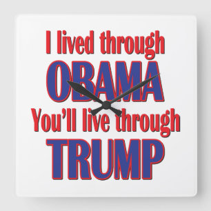Ik heb Obama overleefd Vierkante Klok