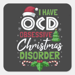 Ik heb obsessieve kerstziekte gehad vierkante sticker