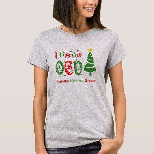 Ik heb OCD Obsessief-Kerststoornis Kleur T-shirt (Voorkant)