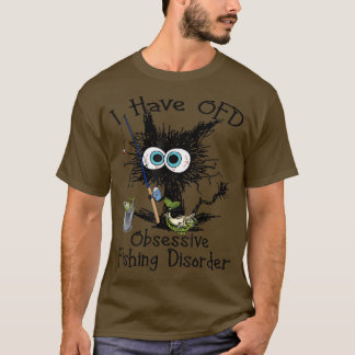 Ik heb OFD Obsessieve Visstoornis Funny Cat  T-shirt