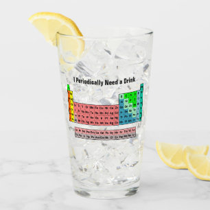 Ik heb periodiek een Drink nodig - Periodieke Tabe Glas