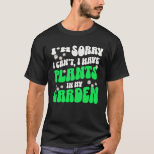Ik heb Planten in mijn tuin jaren '60 Retro Garden T-shirt