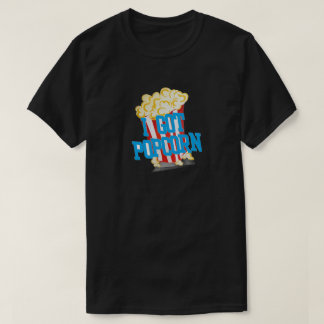 "Ik heb Popcorn" T-Shirt