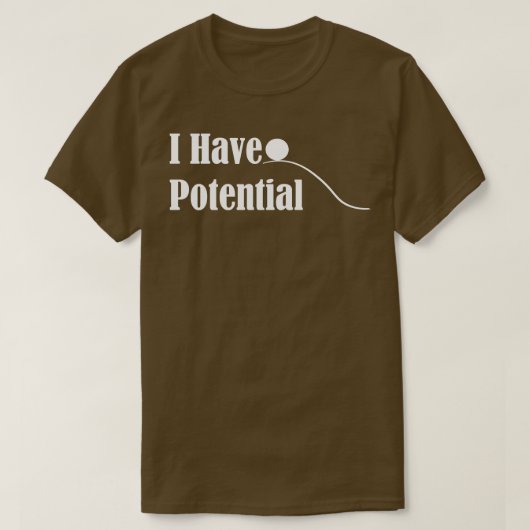 Ik heb potentieel 3 t-shirt (Design voorkant)