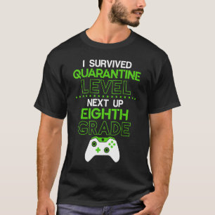 Ik heb quarantaine overleefd niveau volgende is AC T-shirt