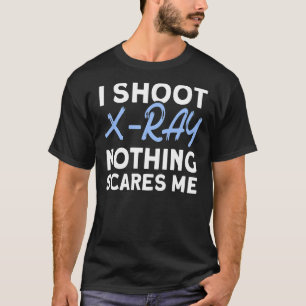 Ik heb röntgenfoto's gemaakt... die me niets schaa t-shirt