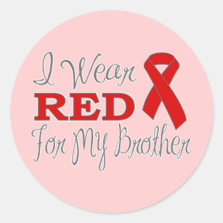 Ik heb rood Draag voor mijn broer (rood lint) Ronde Sticker
