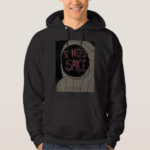 IK HEB RUIMTE Hoodie NODIG
