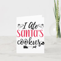 Ik heb Santa's Cookies Wenskaart gegeten