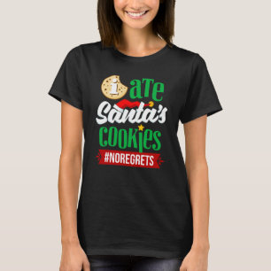 Ik heb Santa's koekjes opgegeten, geen spijt Grapp T-shirt