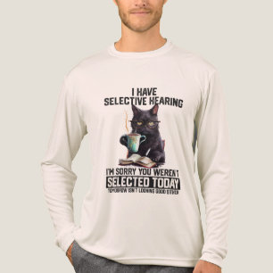Ik Heb Selectief Gehoor Je Bent Niet Geselecteerd  Tri-Blend Shirt