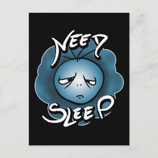 Ik heb slaap nodig - Slaperige stemming Briefkaart (Voorkant)