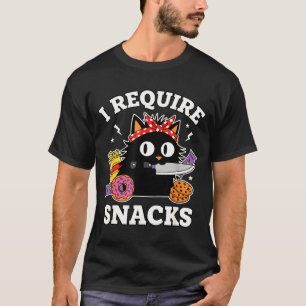 Ik heb snacks nodig Funny kat liefhebber meme moed T-shirt