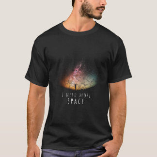 Ik heb Space Night Sky Funny Astronomy Science Gal T-shirt