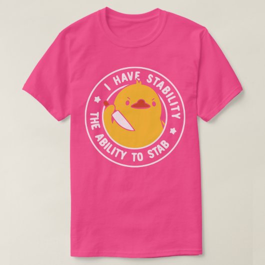 Ik heb stabiliteit en het vermogen om te steken bi t-shirt (Design voorkant)