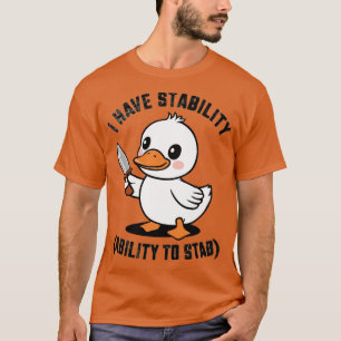 Ik heb stabiliteit vermogen om 3 te steken t-shirt