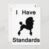 Ik heb standaarden (poodle) briefkaart (Voorkant / Achterkant)