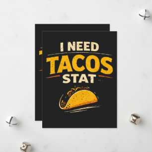 Ik Heb Tacos Nodig Stat Feestdagenkaart