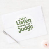 IK HEB TIJD OM TE LUISTEREN, JE LEVEN IS BELANGRIJ RONDE STICKER (Envelop)