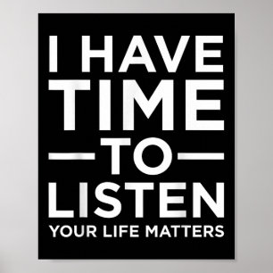 Ik Heb Tijd Om Te Luisteren Suicide Awareness Onde Poster