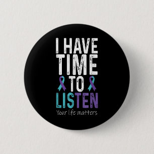 Ik Heb Tijd Om Te Luisteren - Suïcidepreventie Bew Ronde Button 5,7 Cm