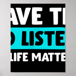 Ik Heb Tijd Om Te Luisteren - Suïcidereconsciouszi Poster