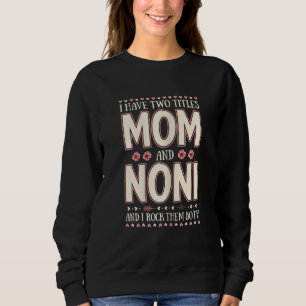 Ik heb twee titels: mama en noni Floral Mothe Trui