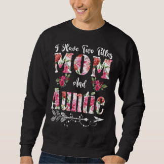 Ik heb twee titels mama en tante Flowers moeder. Trui