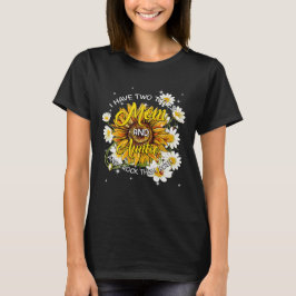 Ik heb twee titels mama en tante Sunflower grappig T-shirt