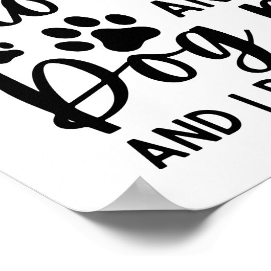 Ik heb twee titels: Microbioloog en hond moeder Poster (Hoek)