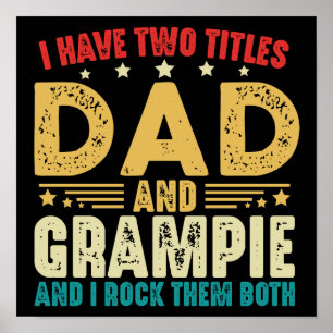 Ik heb twee titels Pa en Grampie Vaderdag Poster