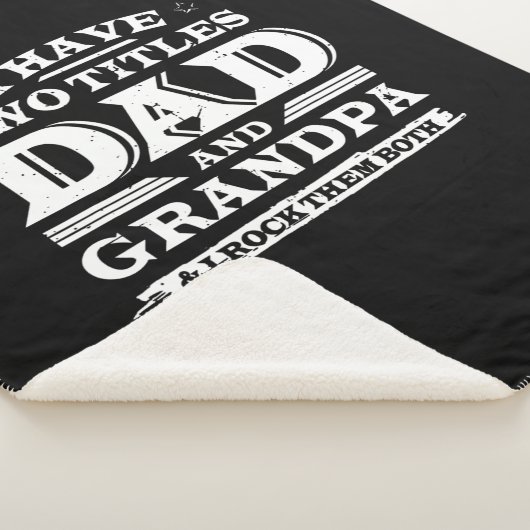 Ik heb twee titels, pa en opa. sherpa deken (3/4)
