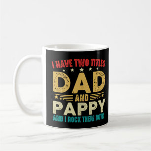 Ik heb twee titels Pap en Pappy Vaderdag Funny Koffiemok