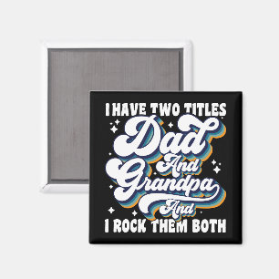 Ik heb twee titels papa en opa Vaderdag leuk Magneet